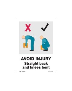 Avoid Injury Straight Back and Knees Bent 450mm x 600mm - Polypropylene