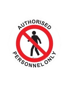 Authorised Personnel Only Sign - 440mm Self Sticking Vinyl