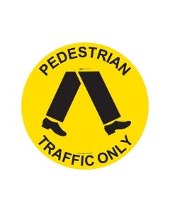 Pedestrian Traffic Only Sign - 440mm Self Sticking Vinyl