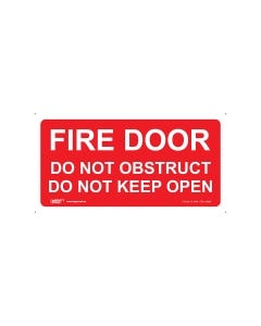 Fire Door Do Not Obstruct Do Not Keep Open 350mm x 180mm - Self Sticking Vinyl