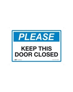 Please Keep This Door Closed 450mm x 300mm-Polypropylene