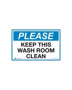 Please Keep This Wash Room Clean 450mm x 300mm-Polypropylene