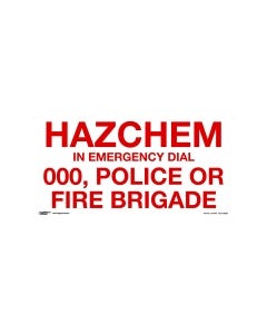 Hazchem In Emergency Dial 000 600mm x 300mm-Metal