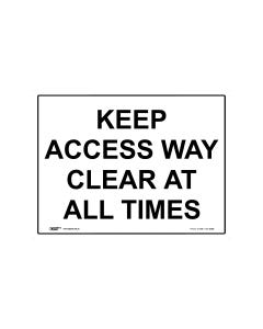 Keep Access Way Clear At All Times 600mm × 450mm - Metal