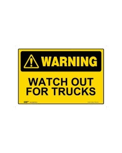 Watch Out For Trucks 450mm × 300mm - Metal