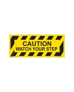 Caution Watch Your Step 420mm x 160mm