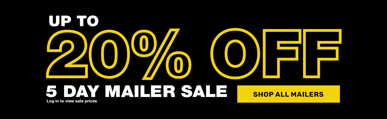 5 Day Mailer Sale - Up to 20% OFF